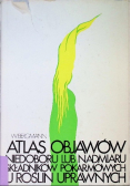 Atlas objawów niedoboru lub nadmiaru składników pokarmowych