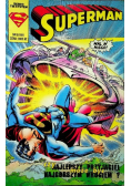 Superman Nr 8 / 1991 Czy najlepszy przyjaciel może być najgorszym wrogiem