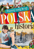 Poznaj swój kraj Polska historia