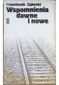 Wspomnienia dawne i nowe
