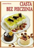 Ciasta bez pieczenia