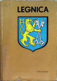 Legnica Monografia historyczna miasta