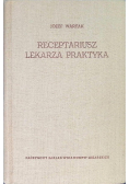 Receptariusz lekarza praktyka