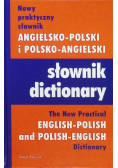 Nowy praktyczny słownik angielsko - polski i polsko - angielski