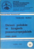 Dzieci polskie w krajach pozaeuropejskich 1939 - 1949 Tom 20