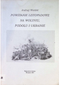 Powstanie Listopadowe Na Wołyniu Podolu i Ukrainie