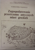 Zagospodarowanie przestrzenne antycznych miast greckich