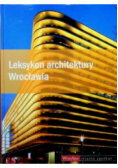 Leksykon architektury Wrocławia