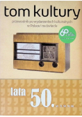 Tom kultury lata 50