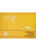Polski Fiat 125p Instrukcja obsługi samochodu