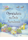 Opowiadania na Boże Narodzenie