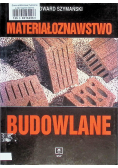 Materiałoznawstwo budowlane