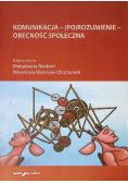 Komunikacja porozumienie obecność