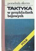 Taktyka w przykładach bojowych