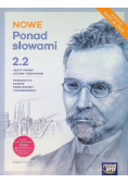 Nowe Ponad Słowami 2. 2 Język Polski Podręcznik zakres podstawowy i rozszerzony liceum i technikum
