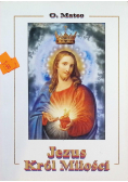 Jezus Król Miłości