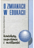 O zmianach w edukacji