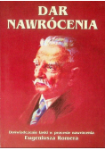 Dar nawrócenia. Doświadczenie łaski w procesie nawrócenia