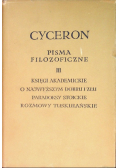 Cyceron Pisma filozoficzne Tom III