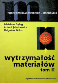 Wytrzymałość materiałów Tom II