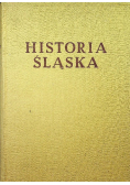 Historia Śląska Tom 1 Część 1