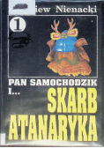 Pan Samochodzik i skarb Atanaryka Tom 1