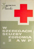 W szeregach służby zdrowia