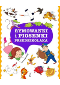 Rymowanki i piosenki przedszkolaka