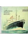 Królewski statek "Batory"
