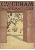 Bogowie, groby i uczeni