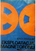 Eksploatacja magnetofonu