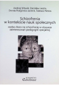 Byłam Schizofreniczką