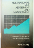 Multinational Risk Assessment and Management: Strategies for Investment and Marketing Decisions