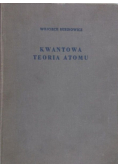 Kwantowa teoria atomu