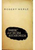 Śmierć jest moim rzemiosłem