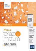 Język polski Teraz Matura Poziom podstawowy