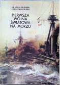 Pierwsza wojna światowa na morzu