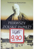 Pierwszy polski papież