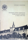 Koncepcje polityki zagranicznej konserwatystów polskich w latach 1918 - 1926