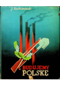 Budujemy Polskę 1939 r.