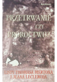 Przetrwanie czy proroctwo