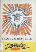 Prawda w oczy kole