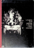 Życie codzienne w Japonii w epoce samurajów