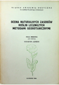 Ocena Naturalnych zasobów roślin leczniczych metodami geobotanicznymi