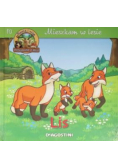 Mieszkam w lesie Lis