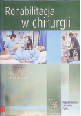 Rehabilitacja w chirurgii