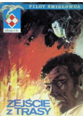 Pilot śmigłowca Nr 3 / 89 Zejście z trasy