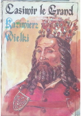Kazimierz Wielki