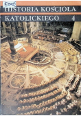 Historia Kościoła Katolickiego Tom 4