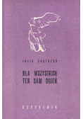 Dla wszystkich ten sam ogień